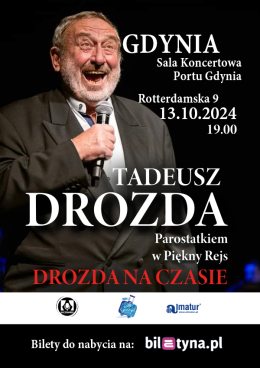 Gdynia Wydarzenie Kabaret Tadeusz Drozda - parostatkiem w piękny rejs